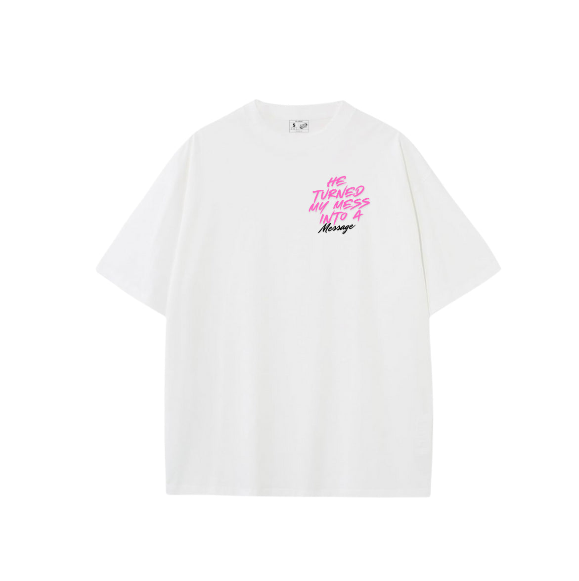 “MESS INTO MESSAGE”-OVERSIZED WHITE TEE