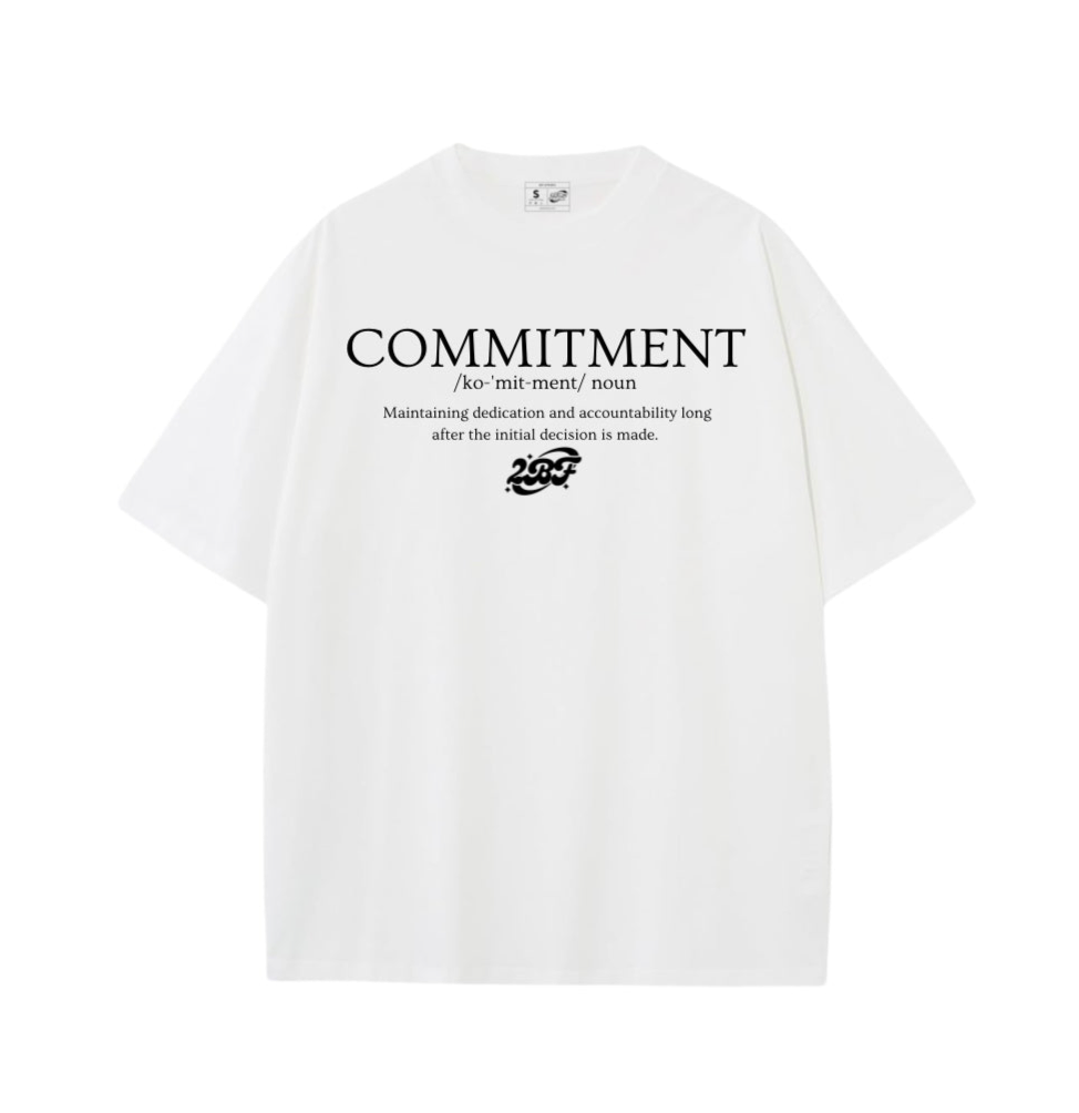 “COMMITMENT”-OVERSIZED WHITE TEE
